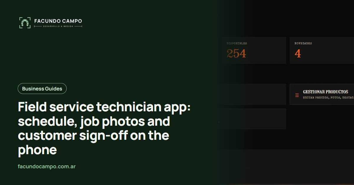 Field service technician app: schedule, job photos and customer sign-off on the phone