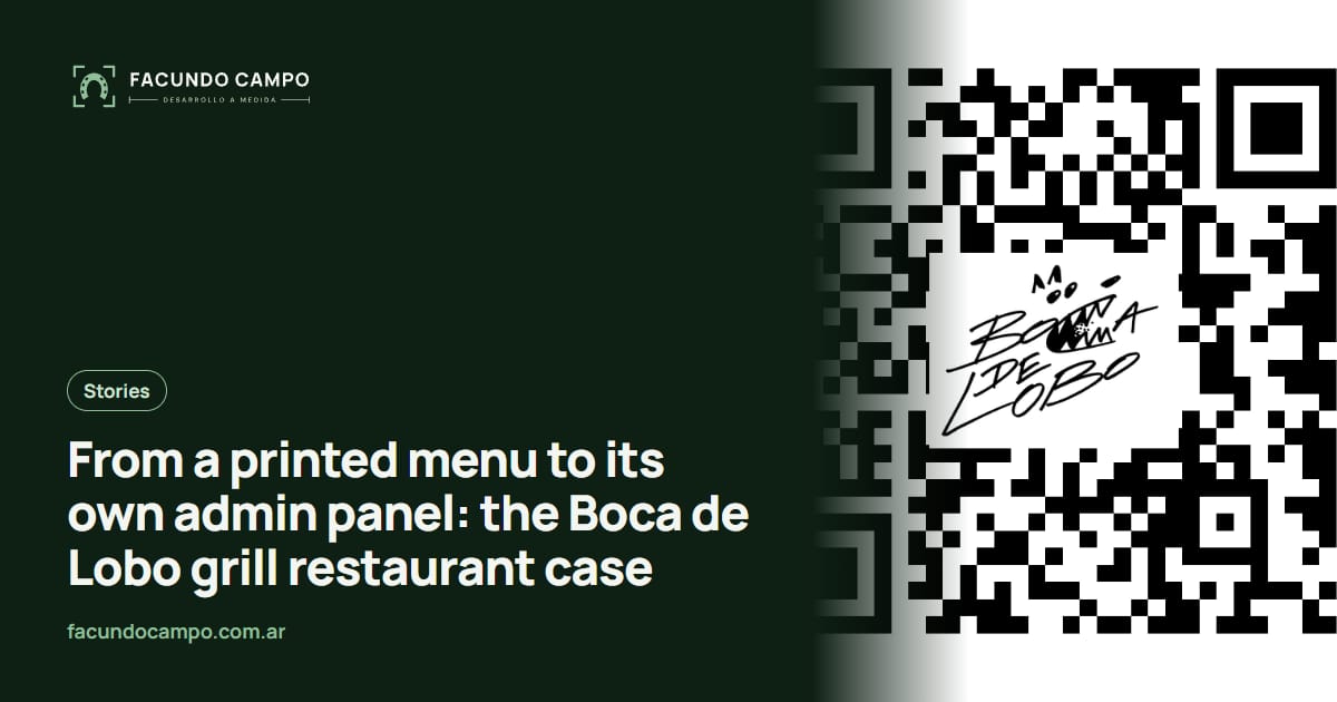 From a printed menu to its own admin panel: the Boca de Lobo grill restaurant case