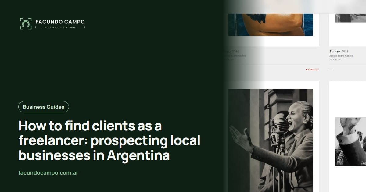 How to find clients as a freelancer: prospecting local businesses in Argentina
