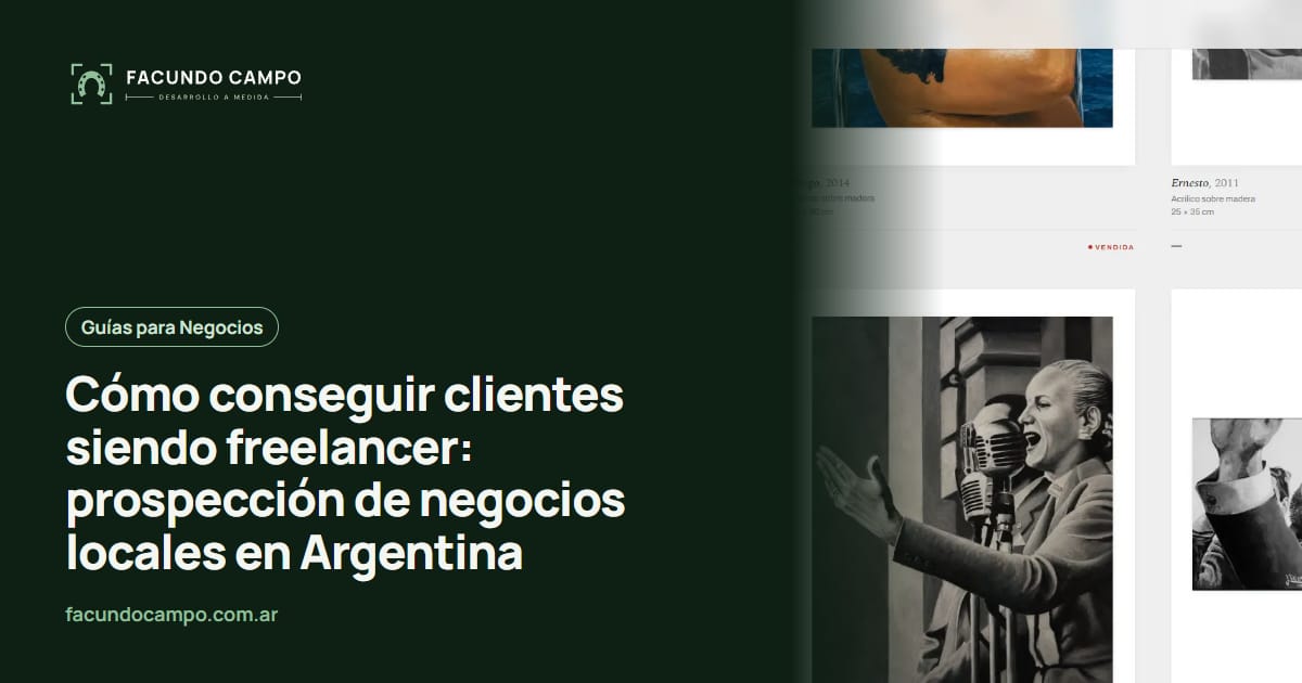 Cómo conseguir clientes siendo freelancer: prospección de negocios locales en Argentina