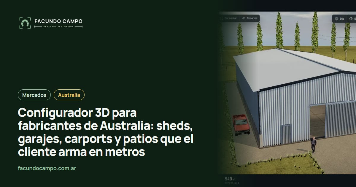 Configurador 3D para fabricantes de Australia: sheds, garajes, carports y patios que el cliente arma en metros