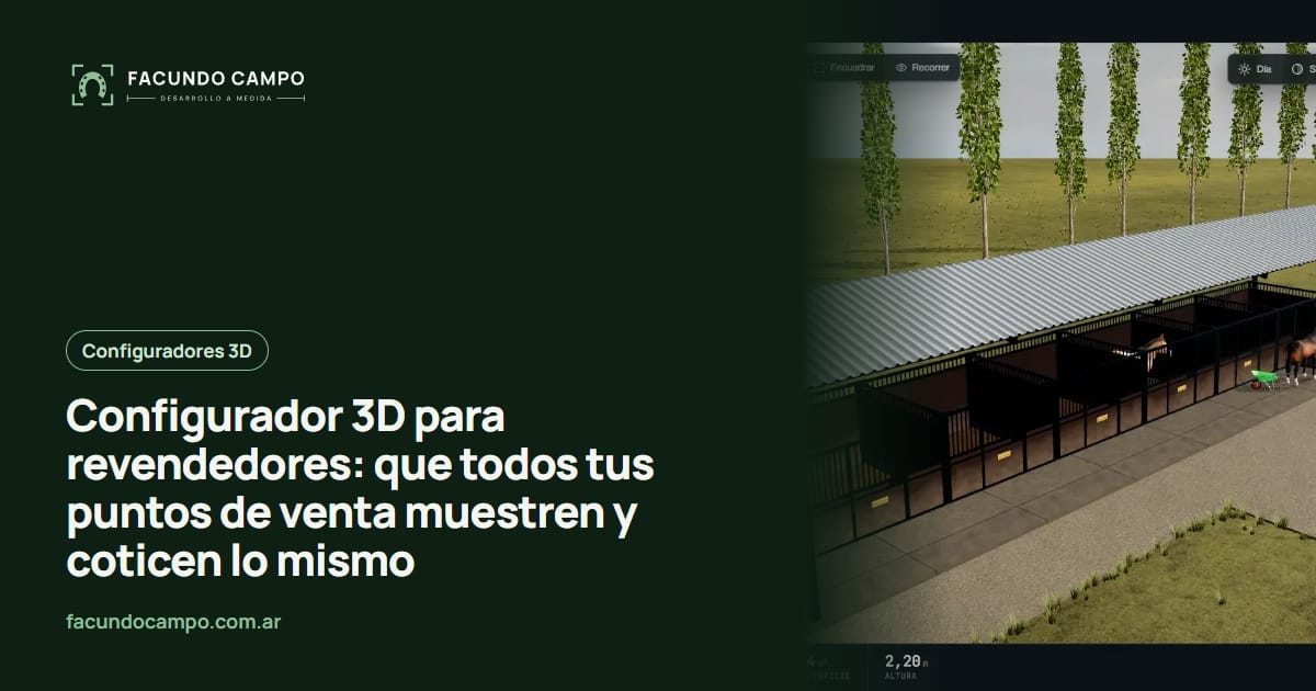 Configurador 3D para revendedores: que todos tus puntos de venta muestren y coticen lo mismo