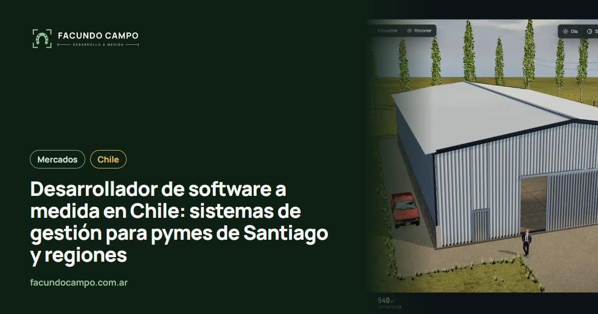 Desarrollador de software a medida en Chile: sistemas de gestión para pymes de Santiago y regiones