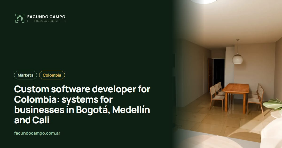 Custom software developer for Colombia: systems for businesses in Bogotá, Medellín and Cali