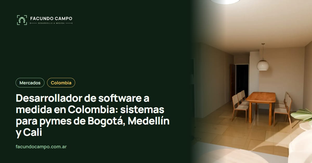 Desarrollador de software a medida en Colombia: sistemas para pymes de Bogotá, Medellín y Cali