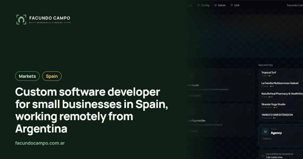 Custom software developer for small businesses in Spain, working remotely from Argentina