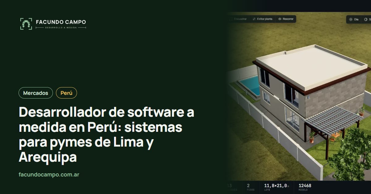 Desarrollador de software a medida en Perú: sistemas para pymes de Lima y Arequipa