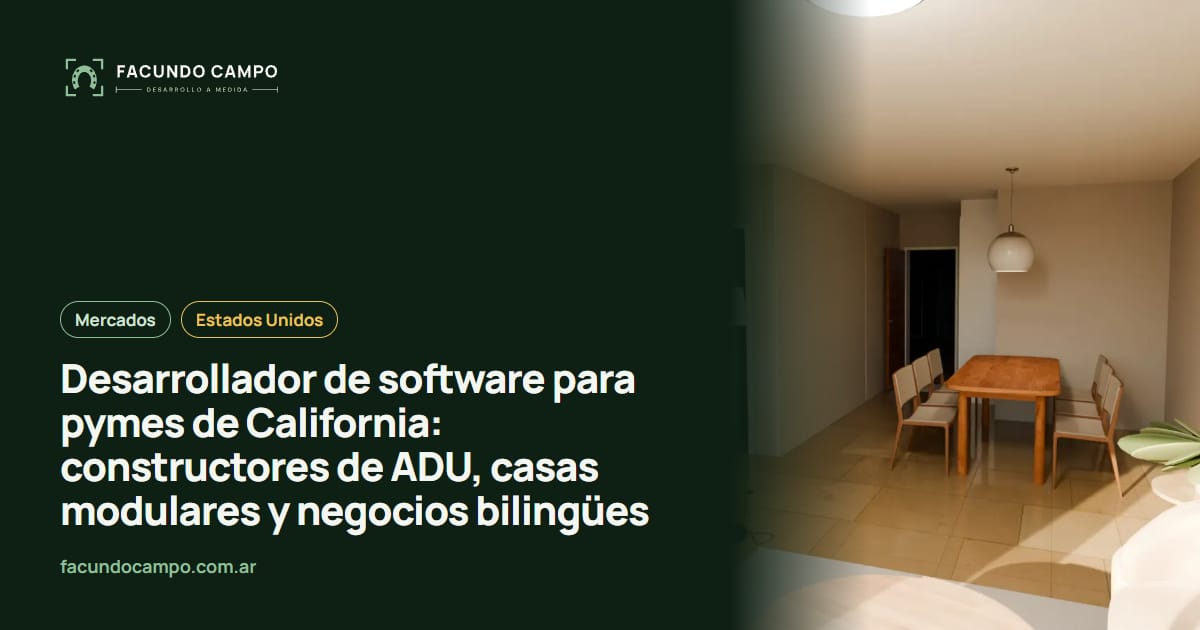 Desarrollador de software para pymes de California: constructores de ADU, casas modulares y negocios bilingües