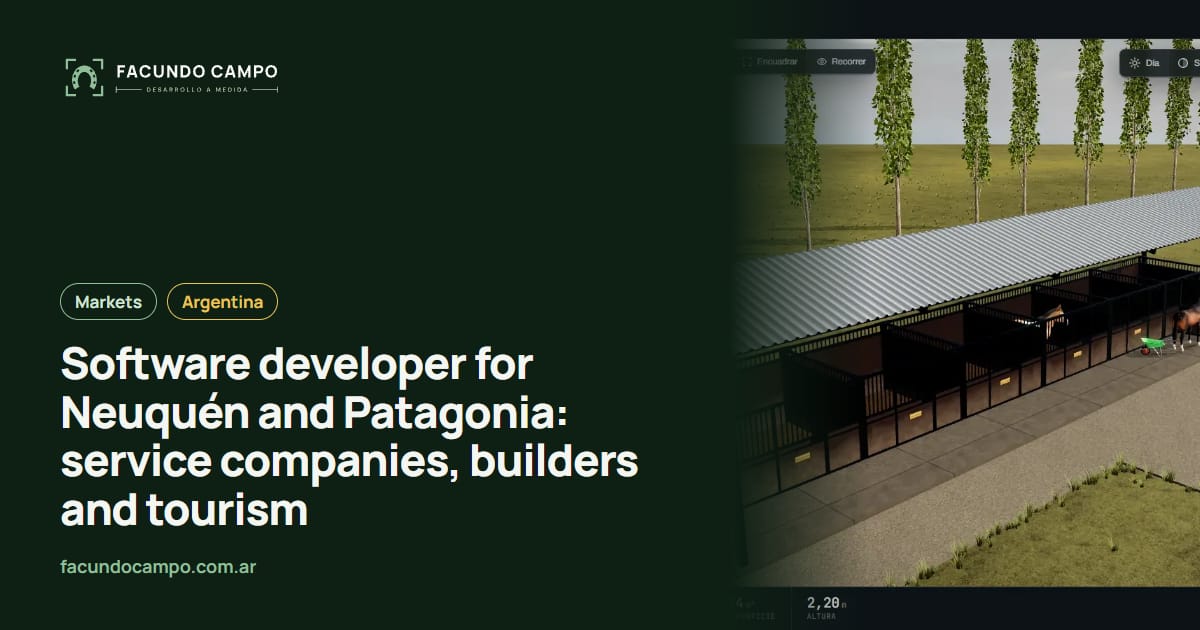 Software developer for Neuquén and Patagonia: service companies, builders and tourism