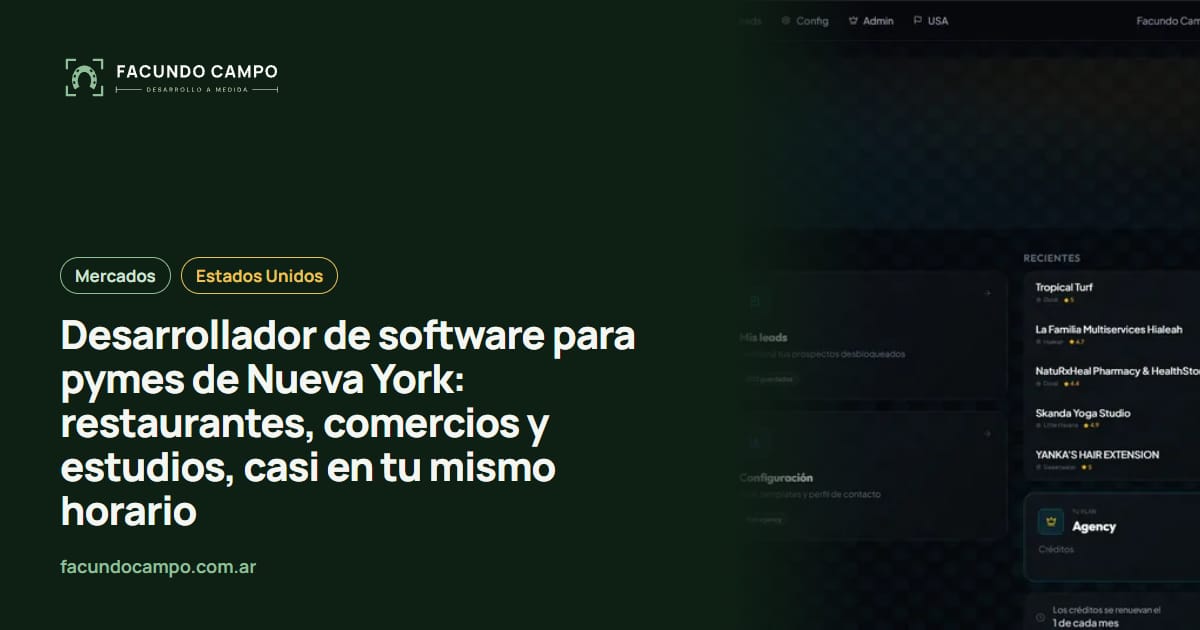 Desarrollador de software para pymes de Nueva York: restaurantes, comercios y estudios, casi en tu mismo horario