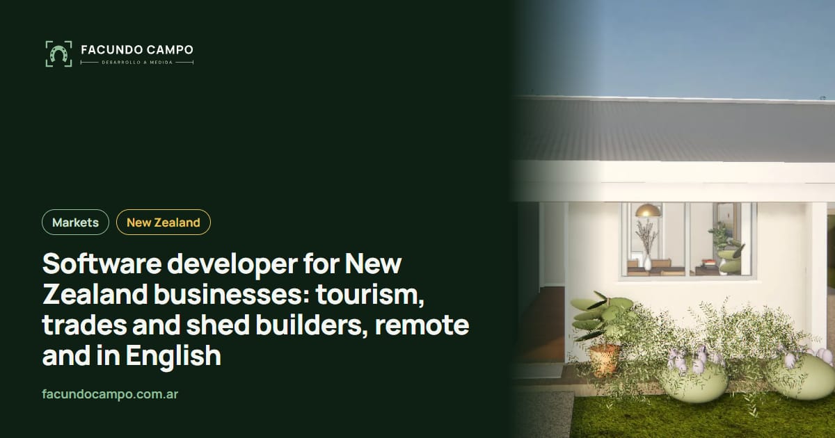 Software developer for New Zealand businesses: tourism, trades and shed builders, remote and in English