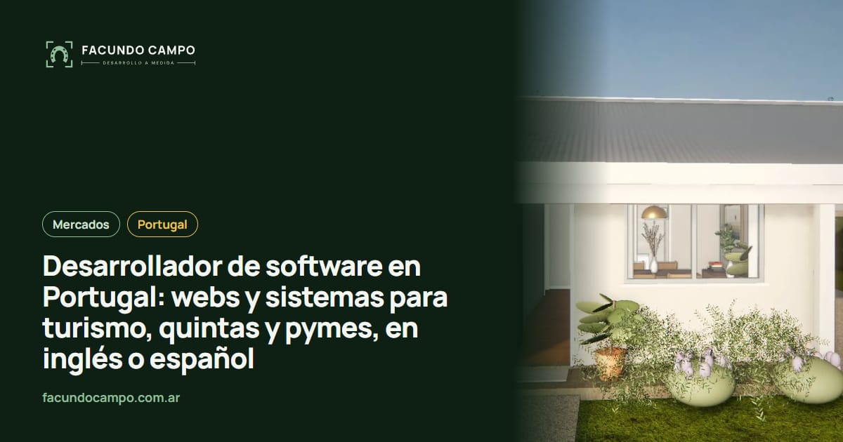Desarrollador de software en Portugal: webs y sistemas para turismo, quintas y pymes, en inglés o español