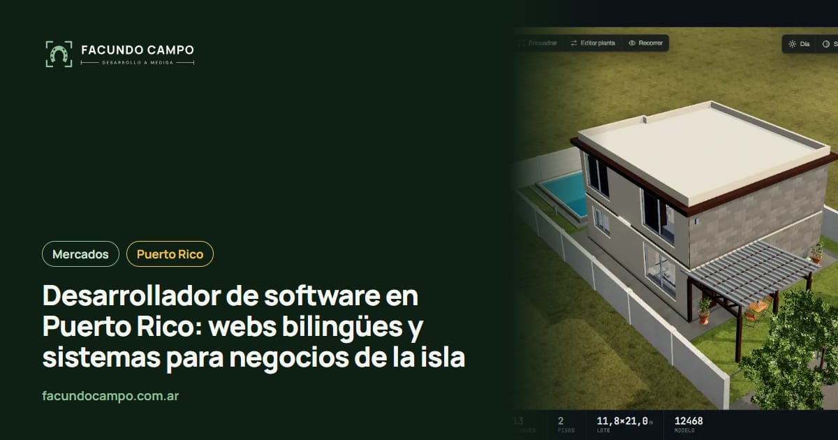 Desarrollador de software en Puerto Rico: webs bilingües y sistemas para negocios de la isla