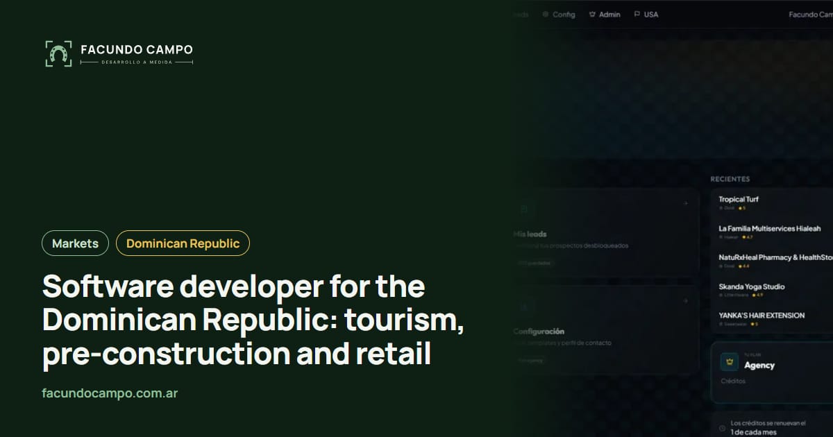 Software developer for the Dominican Republic: tourism, pre-construction and retail