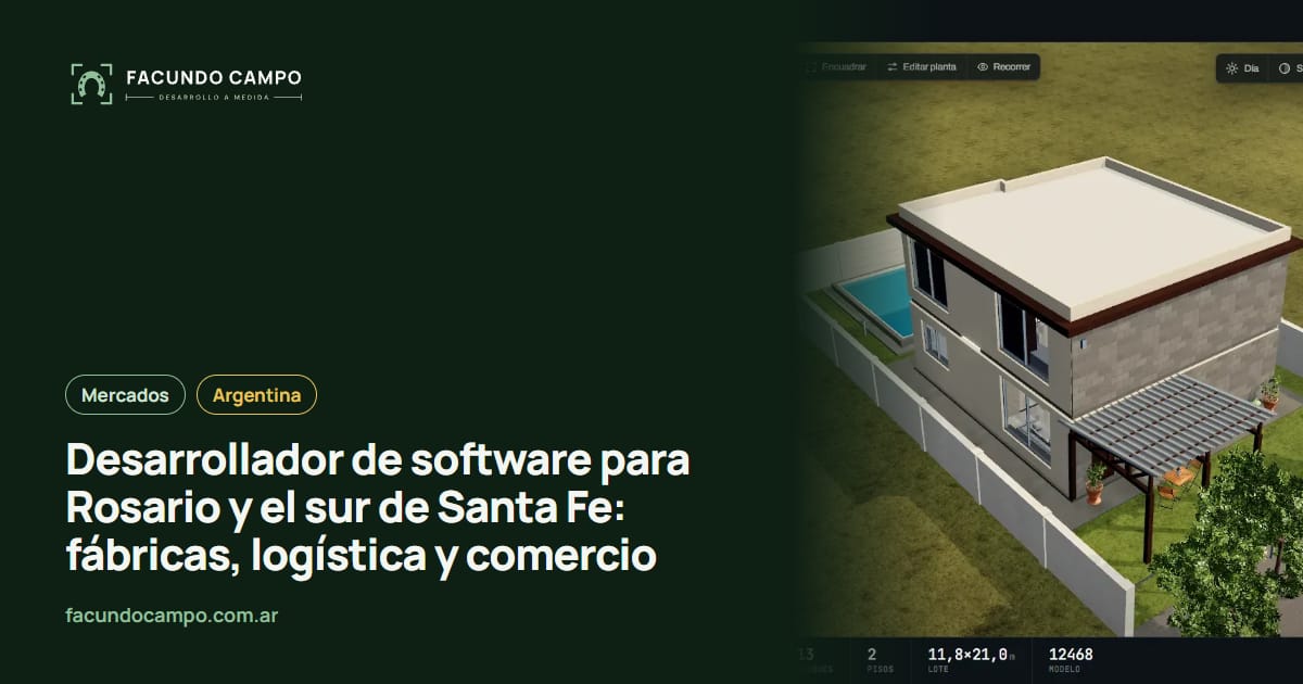 Desarrollador de software para Rosario y el sur de Santa Fe: fábricas, logística y comercio