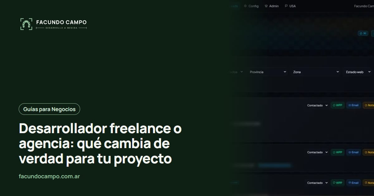 Desarrollador freelance o agencia: qué cambia de verdad para tu proyecto