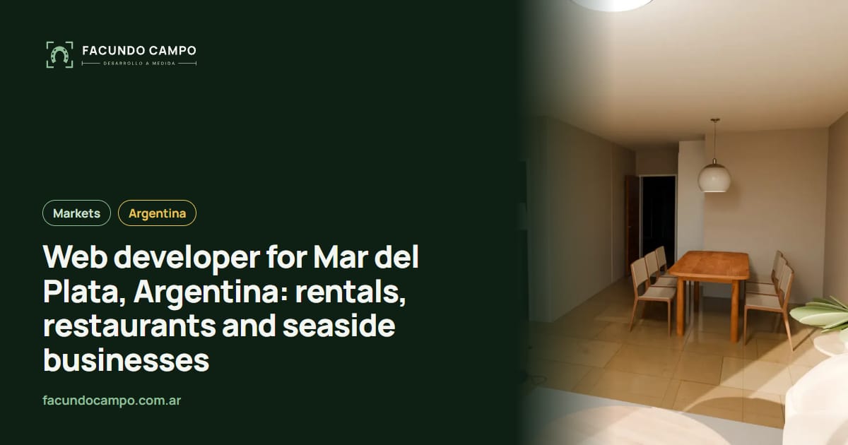Web developer for Mar del Plata, Argentina: rentals, restaurants and seaside businesses