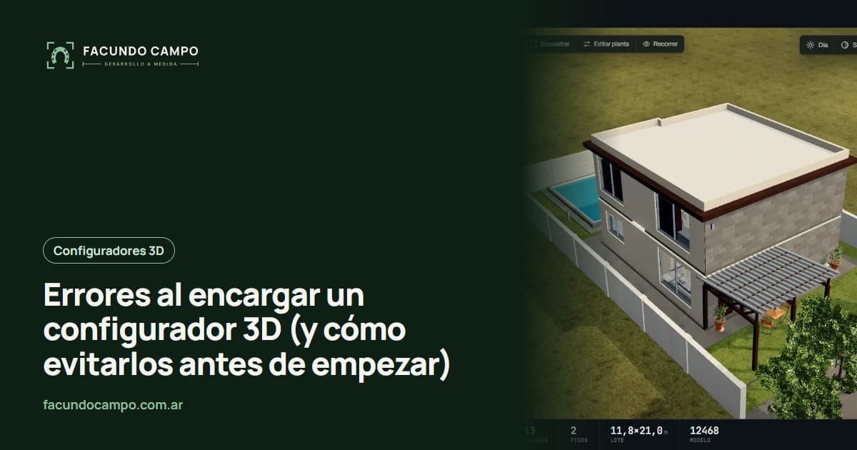 Errores al encargar un configurador 3D (y cómo evitarlos antes de empezar)