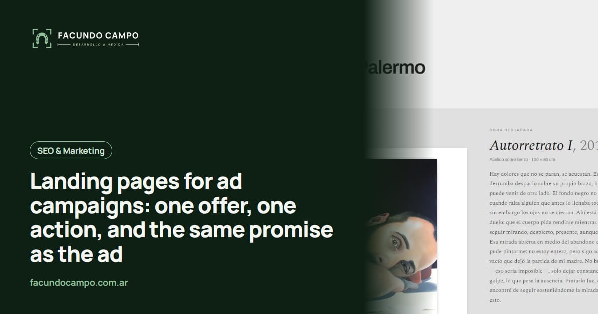 Landing pages for ad campaigns: one offer, one action, and the same promise as the ad