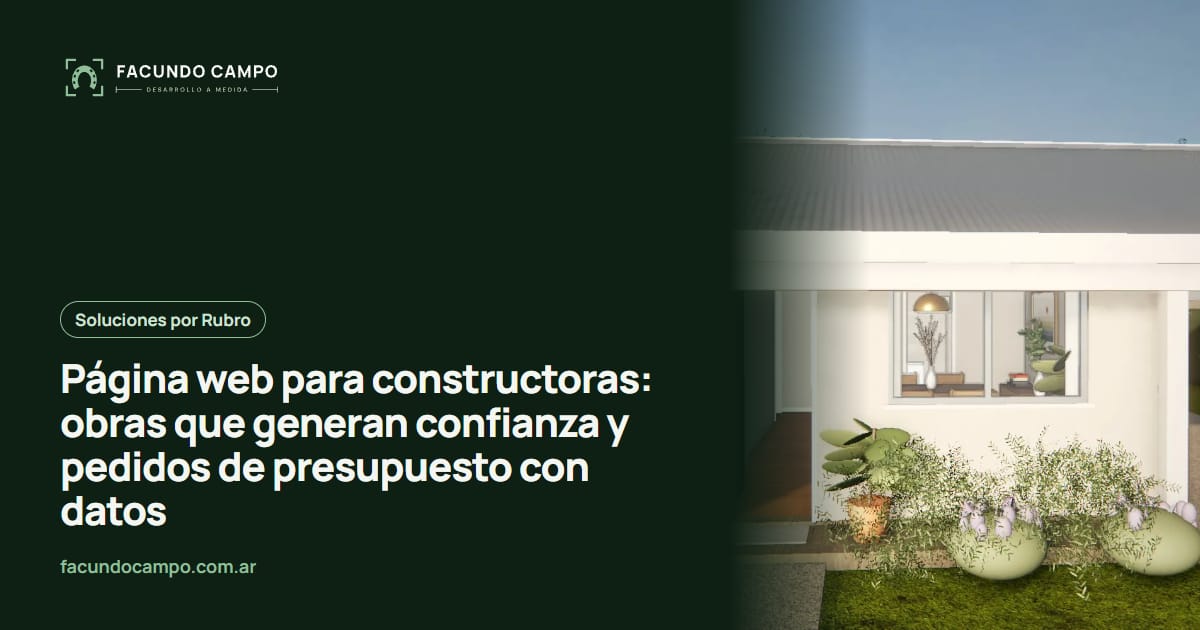 Página web para constructoras: obras que generan confianza y pedidos de presupuesto con datos
