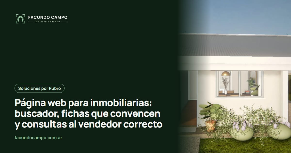 Página web para inmobiliarias: buscador, fichas que convencen y consultas al vendedor correcto