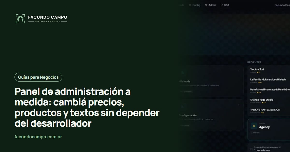 Panel de administración a medida: cambiá precios, productos y textos sin depender del desarrollador