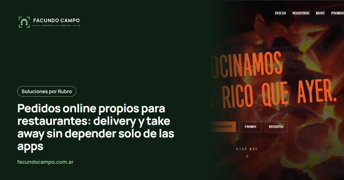 Pedidos online propios para restaurantes: delivery y take away sin depender solo de las apps