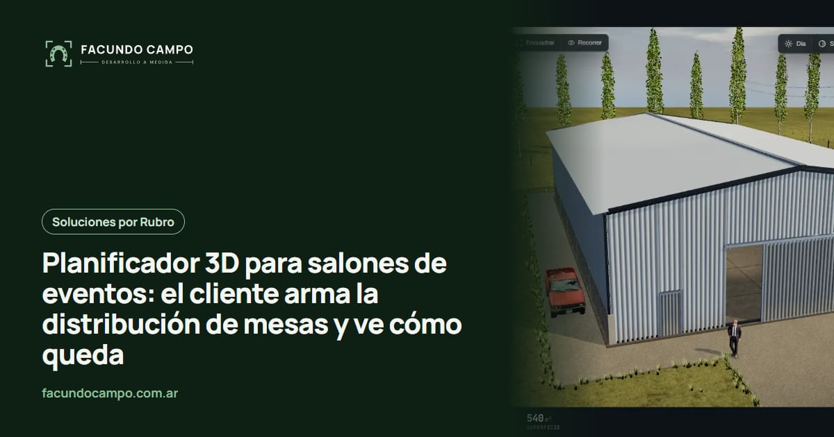 Planificador 3D para salones de eventos: el cliente arma la distribución de mesas y ve cómo queda