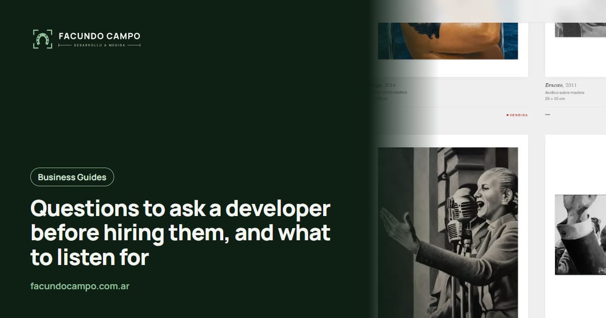 Questions to ask a developer before hiring them, and what to listen for