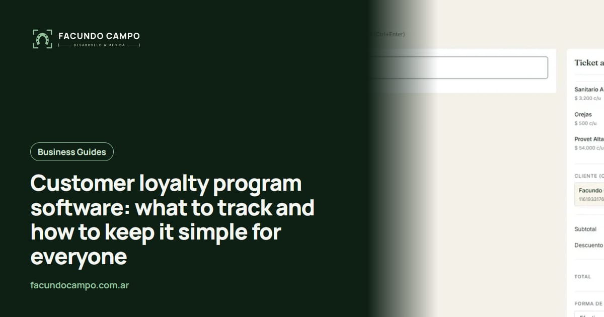 Customer loyalty program software: what to track and how to keep it simple for everyone
