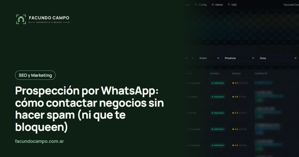 Prospección por WhatsApp: cómo contactar negocios sin hacer spam (ni que te bloqueen)