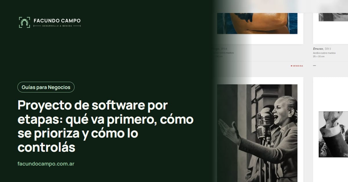 Proyecto de software por etapas: qué va primero, cómo se prioriza y cómo lo controlás