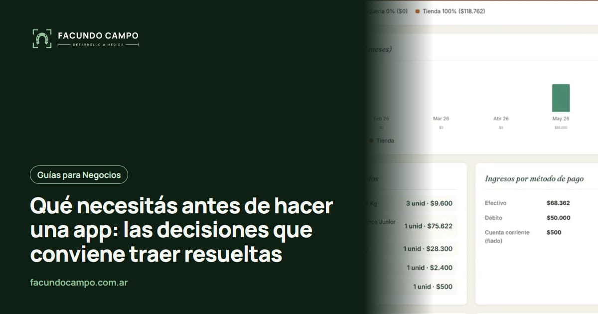 Qué necesitás antes de hacer una app: las decisiones que conviene traer resueltas
