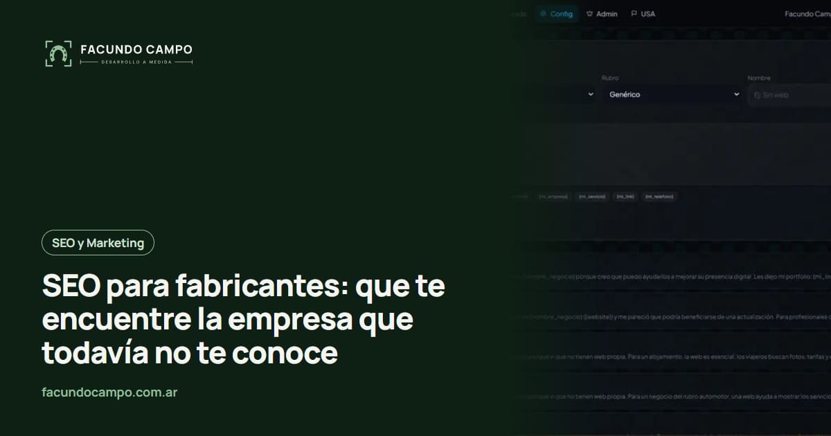 SEO para fabricantes: que te encuentre la empresa que todavía no te conoce