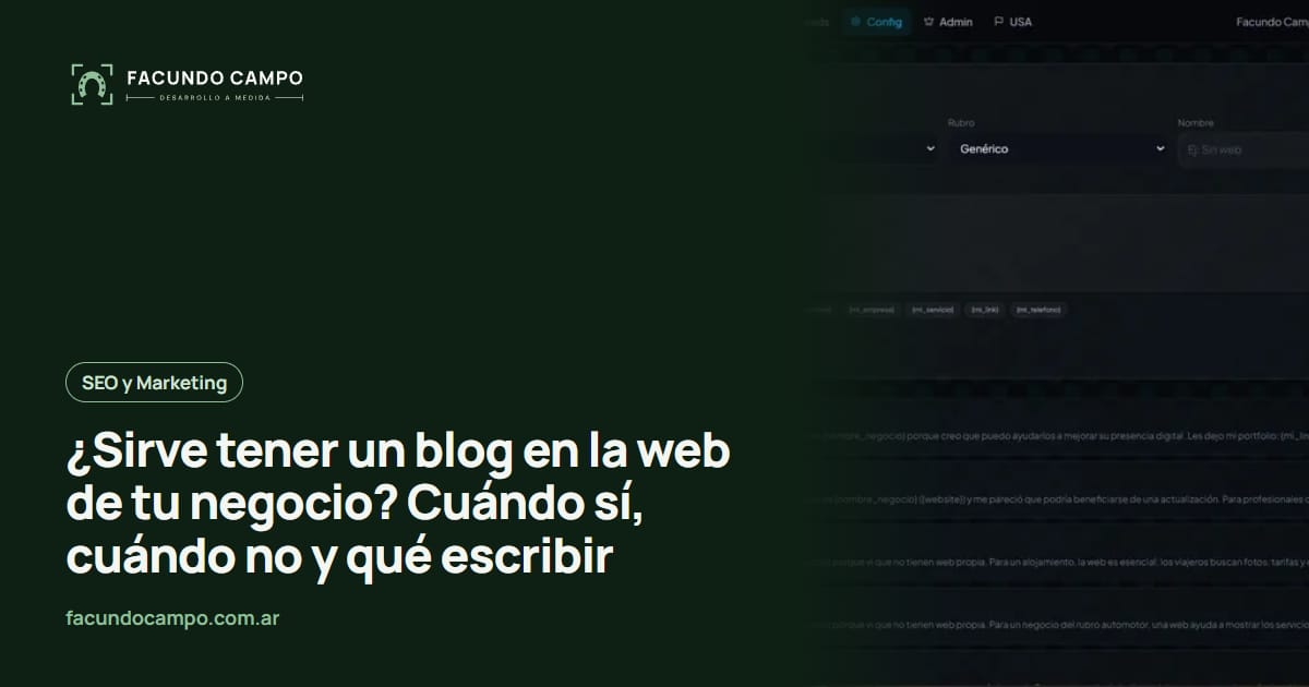¿Sirve tener un blog en la web de tu negocio? Cuándo sí, cuándo no y qué escribir