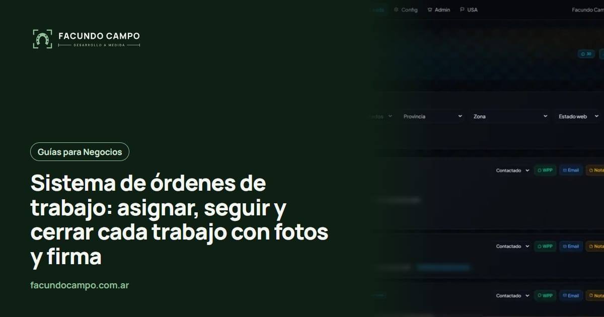 Sistema de órdenes de trabajo: asignar, seguir y cerrar cada trabajo con fotos y firma