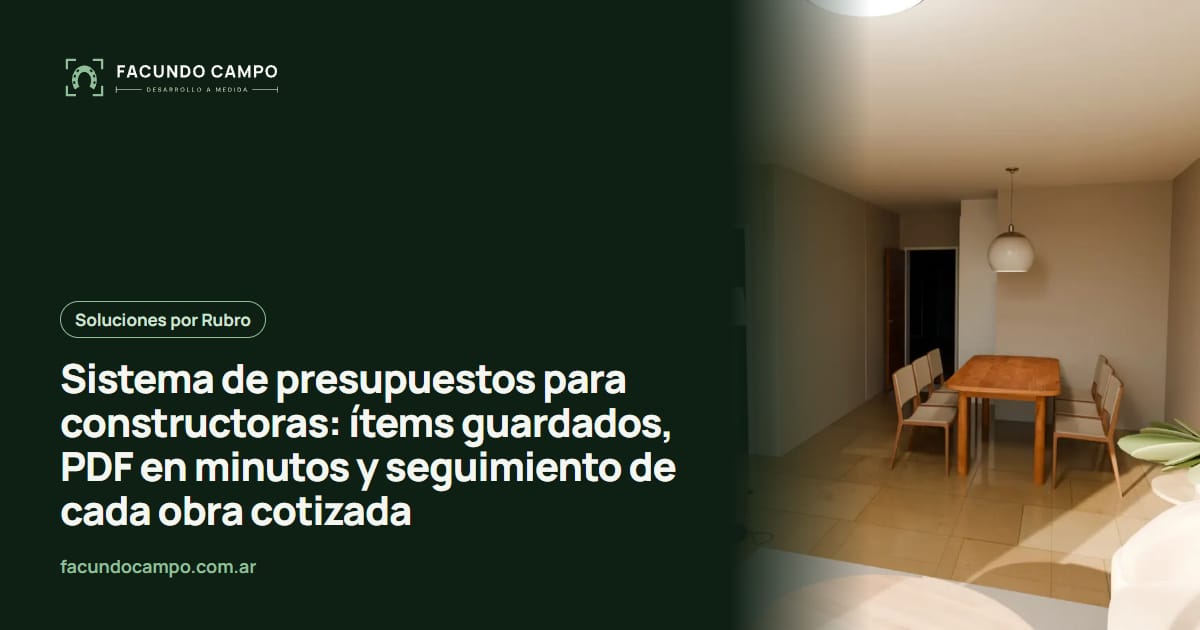 Sistema de presupuestos para constructoras: ítems guardados, PDF en minutos y seguimiento de cada obra cotizada