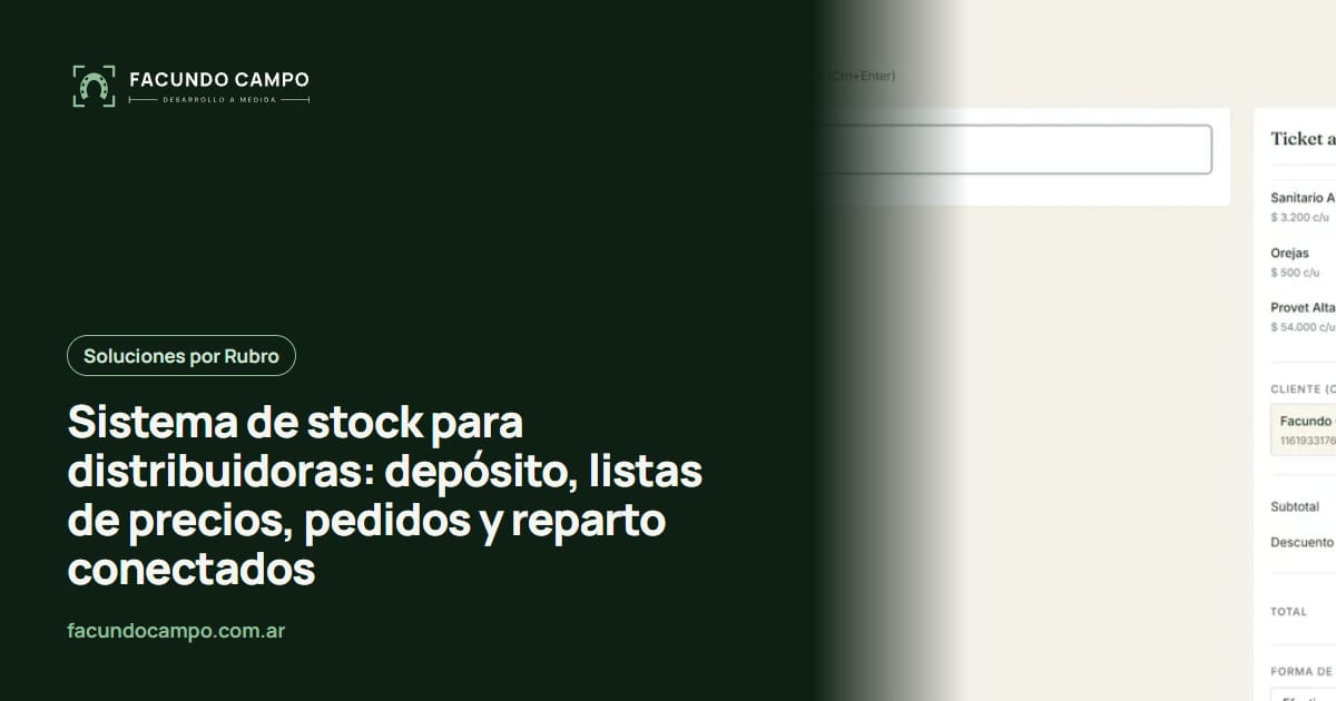 Sistema de stock para distribuidoras: depósito, listas de precios, pedidos y reparto conectados