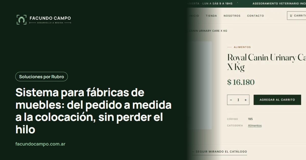 Sistema para fábricas de muebles: del pedido a medida a la colocación, sin perder el hilo