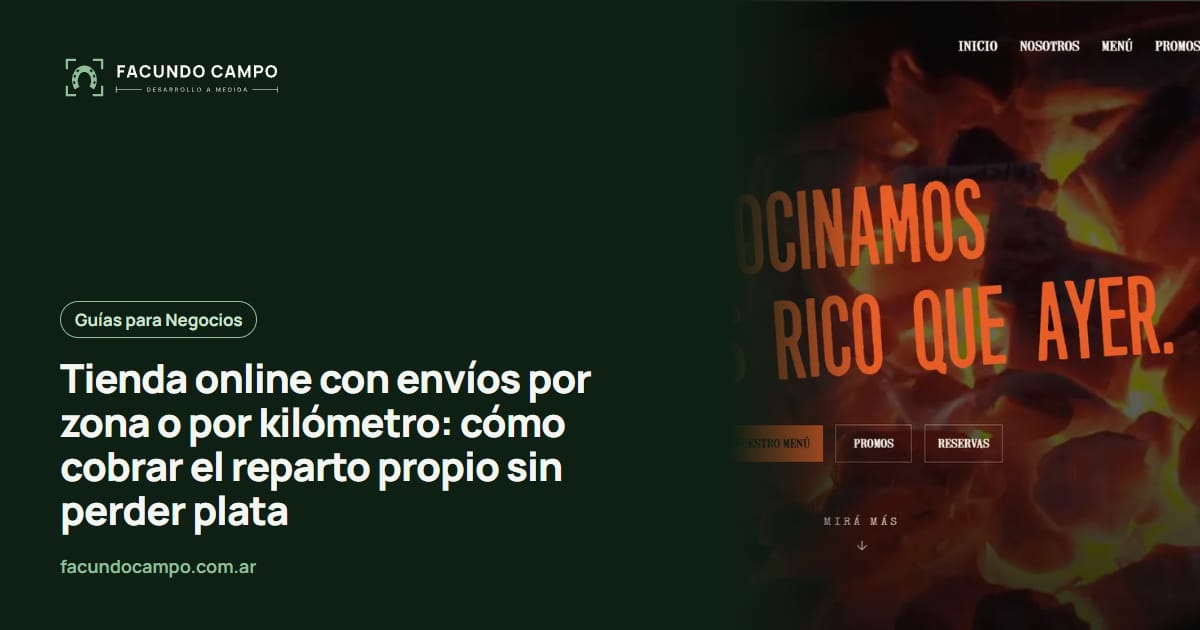 Tienda online con envíos por zona o por kilómetro: cómo cobrar el reparto propio sin perder plata
