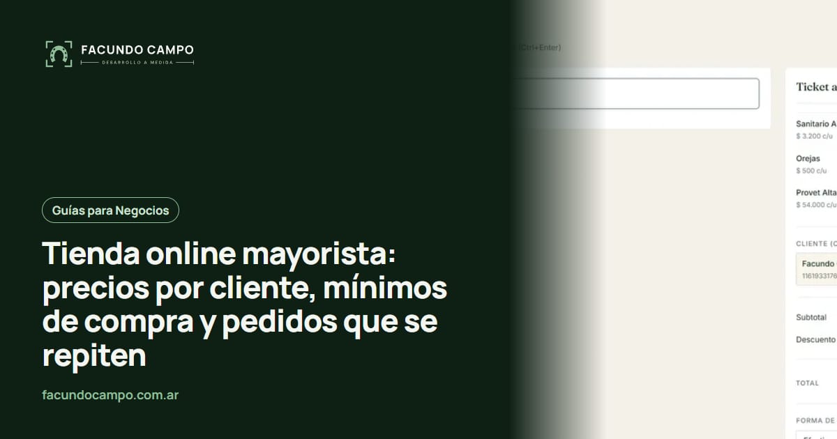 Tienda online mayorista: precios por cliente, mínimos de compra y pedidos que se repiten